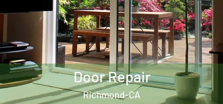  Door Repair Richmond-CA